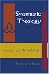 Systematic Theology: The Word of Life (Systematic Theology)