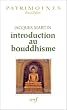 Introduction au Bouddhisme