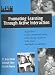 Promoting Learning Through Active Interaction: A Guide to Early Communication with Yo...