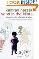Send in the Idiots: Stories from the Other Side of Autism