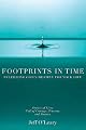 Footprints in Time: Fulfilling God's Destiny for Your Life (Walker Large Print Books)