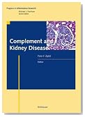 Complement and Kidney Disease (Progress in Inflammation Research)