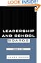 Leadership and School Boards: Guarding the Trust