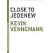 Close to Jedenew (The Contemporary Art of the Novella)