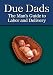 Due Dads: The Man's Guide to Labor and Delivery