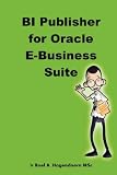 BI Publisher for Oracle E-Business Suite