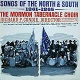 The Mormon Tabernacle Choir: Songs Of The North & South, 1861-1865 [VINYL LP] [MONO]