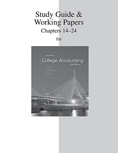 Study Guide & Working Papers Chapters  to accompany College Accounting (14-24)