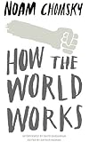 How the World Works