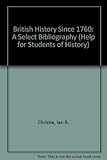 British history since 1760 : a select bibliography
