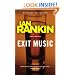 Exit Music (Detective John Rebus Novels)