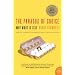 The Paradox of Choice: Why More is Less