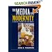 Media and Modernity: A Social Theory of the Media