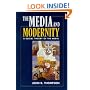 Media and Modernity: A Social Theory of the Media