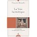 La Voie herm�tique : Introduction � la philosophie d'Herm�s