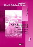 Produkt-Bild: Gewaltspirale ohne Ende? Konfliktstrukturen und Friedenschancen im Nahen Osten