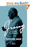 C.G. Jung. Eine Biographie