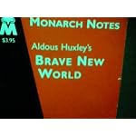 Monarch Notes: Aldous Huxley's Brave New World: A Guide to Understanding the World's Great Writing book cover