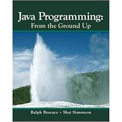 Java Programming: From The Ground Up