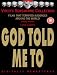 God Told Me To