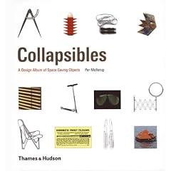 Collapsibles: A Design Album of Space-Saving Objects