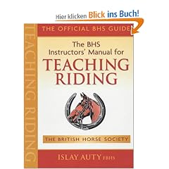 BHS Instructors' Manual for Teaching Riding