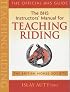 The British Horse Society's: Manual for Teaching Riding