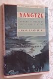Yangtze: Nature, History, and the River (Portable Stanford)