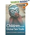 Children in the Global Sex Trade by  Julia O'Connell Davidson
