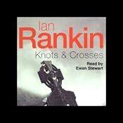 Knots & Crosses | [Ian Rankin]
