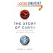 The Story of Earth: The First 4.5 Billion Years, from Stardust to Living Planet