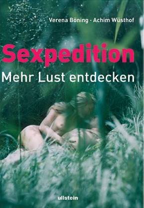 Sexpedition. Mehr Lust entdecken