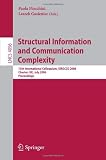 Structural Information and Communication Complexity: 13th International Colloquium, SIROCCO 2006, Chester, UK, July 2-5, 2006, Proceedings (Lecture ... Computer Science and General Issues)
