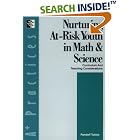 Nurturing At-Risk Youth in Math and Science: Curriculum and Teaching Considerations by Randolf Tobias
