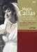  �Maria Callas - Living and Dying for Art and Love�
