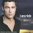 Tancr�de (inclus 1 DVD)