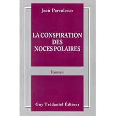 La Conspiration des noces polaires