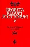 Regesta regum Scottorum. Vol.2, The acts of William I, King of Scots, 1165-1214