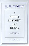 A Short History of Decay