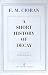 Book A Short History of Decay