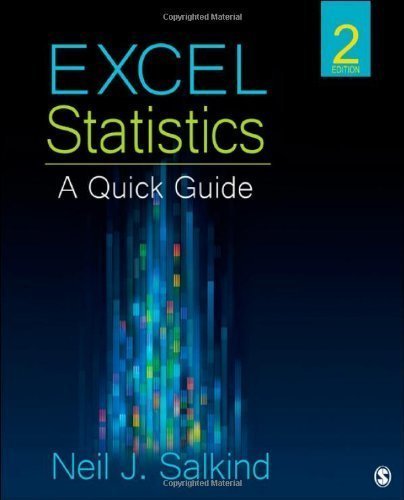 Excel Statistics: A Quick Guide 2nd (second) Edition by Salkind, Neil J. published by SAGE Publications, Inc (2012)