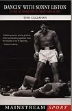 Cover of Dancin with Sonny Liston by Tom Callahan 1840188618