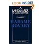 Flaubert: Madame Bovary (Landmarks of World Literature)