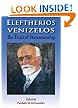Eleftherios Venizelos: The Trials of Statesmanship
