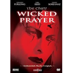 The Crow - Wicked Prayer