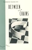 cover of Between the Chains (Phoenix Poets Series)