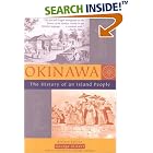 Click here to buy Okinawa The History of an Island People by George Kerr.