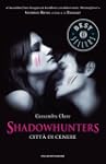 Shadowhunters - Citt� di cenere (Osca...