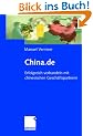 China.de. Erfolgreich verhandeln mit chinesischen Gesch�ftspartnern