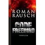 Code Freebird von Roman Rausch